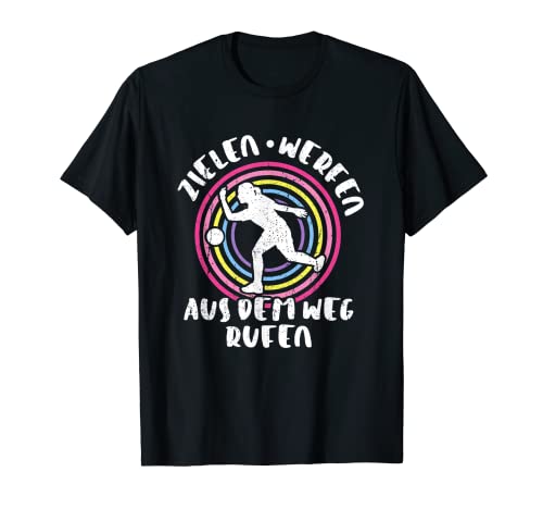 Zielen Werfen Aus dem Weg rufen Damen Boßeln Ostfriesen T-Shirt Zielen Werfen Aus dem Weg rufen Damen Boßeln Ostfriesen T-Shirt von Lustige Boßel Bossel Zubehör Set Sprüche Designs