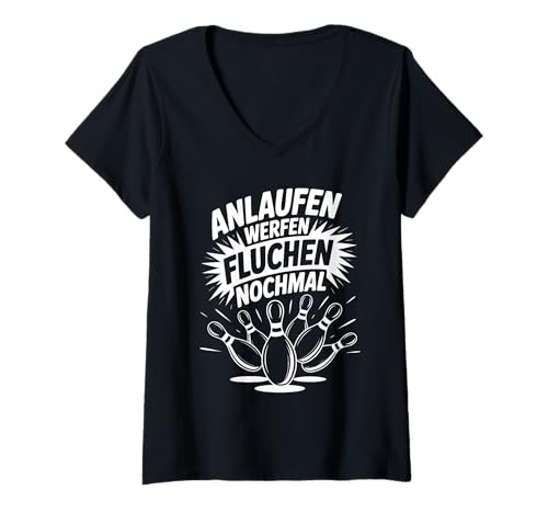 Damen Lustiger Bowling Spruch Für Bowlingteam Bowlingspieler T-Shirt mit V-Ausschnitt Damen Lustiger Bowling Spruch Für Bowlingteam Bowlingspieler T-Shirt mit V-Ausschnitt von Lustige Bowling Sprüche für Bowlingbahn und Teams