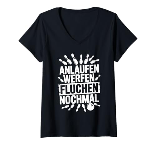 Damen Lustiger Bowling Spruch Für Bowlingteam Bowlingspieler T-Shirt mit V-Ausschnitt Damen Lustiger Bowling Spruch Für Bowlingteam Bowlingspieler T-Shirt mit V-Ausschnitt von Lustige Bowling Sprüche für Bowlingbahn und Teams