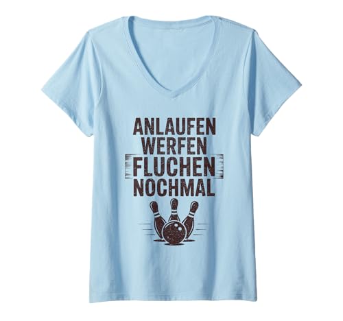 Damen Lustiger Bowling Spruch Für Bowlingteam Bowlingspieler T-Shirt mit V-Ausschnitt von Lustige Bowling Sprüche für Bowlingbahn und Teams