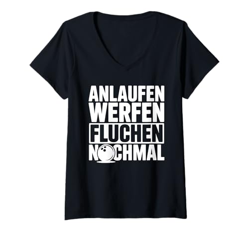 Damen Lustiger Bowling Spruch Für Bowlingteam Bowlingspieler T-Shirt mit V-Ausschnitt Damen Lustiger Bowling Spruch Für Bowlingteam Bowlingspieler T-Shirt mit V-Ausschnitt von Lustige Bowling Sprüche für Bowlingbahn und Teams