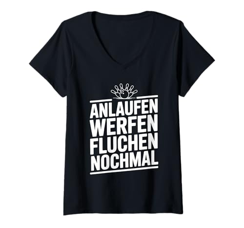 Damen Lustiger Bowling Spruch Für Bowlingteam Bowlingspieler T-Shirt mit V-Ausschnitt Damen Lustiger Bowling Spruch Für Bowlingteam Bowlingspieler T-Shirt mit V-Ausschnitt von Lustige Bowling Sprüche für Bowlingbahn und Teams