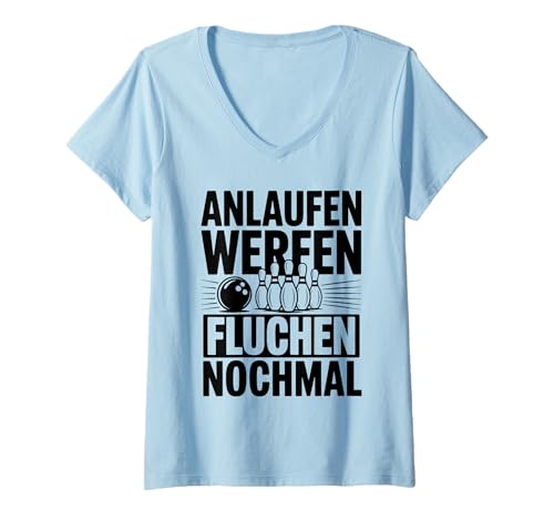 Damen Lustiger Bowling Spruch Für Bowlingteam Bowlingspieler T-Shirt mit V-Ausschnitt Damen Lustiger Bowling Spruch Für Bowlingteam Bowlingspieler T-Shirt mit V-Ausschnitt von Lustige Bowling Sprüche für Bowlingbahn und Teams
