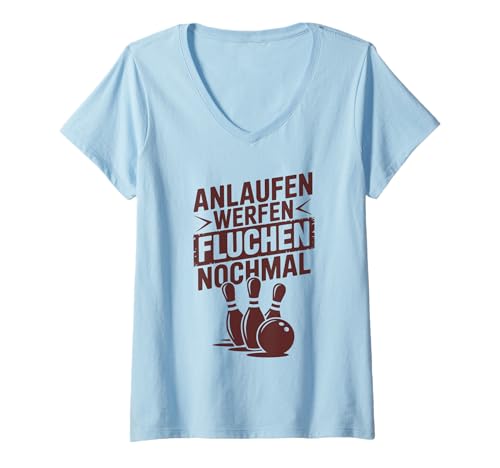 Damen Lustiger Bowling Spruch Für Bowlingteam Bowlingspieler T-Shirt mit V-Ausschnitt Damen Lustiger Bowling Spruch Für Bowlingteam Bowlingspieler T-Shirt mit V-Ausschnitt von Lustige Bowling Sprüche für Bowlingbahn und Teams