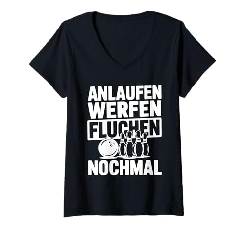 Damen Lustiger Bowling Spruch Für Bowlingteam Bowlingspieler T-Shirt mit V-Ausschnitt von Lustige Bowling Sprüche für Bowlingbahn und Teams