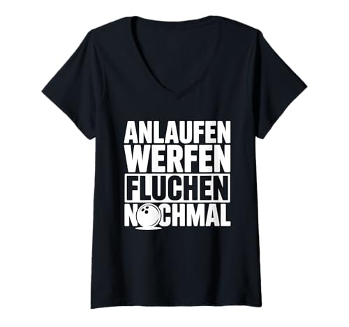 Damen Lustiger Bowling Spruch Für Bowlingteam Bowlingspieler T-Shirt mit V-Ausschnitt Damen Lustiger Bowling Spruch Für Bowlingteam Bowlingspieler T-Shirt mit V-Ausschnitt von Lustige Bowling Sprüche für Bowlingbahn und Teams