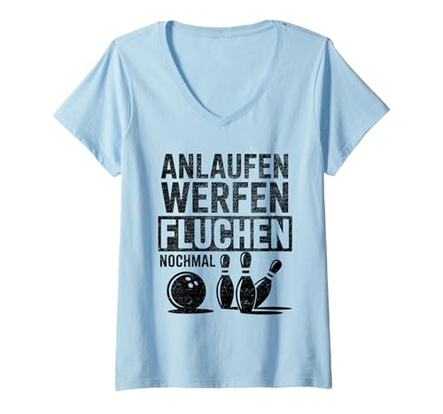 Damen Lustiger Bowling Spruch Für Bowlingteam Bowlingspieler T-Shirt mit V-Ausschnitt Damen Lustiger Bowling Spruch Für Bowlingteam Bowlingspieler T-Shirt mit V-Ausschnitt von Lustige Bowling Sprüche für Bowlingbahn und Teams
