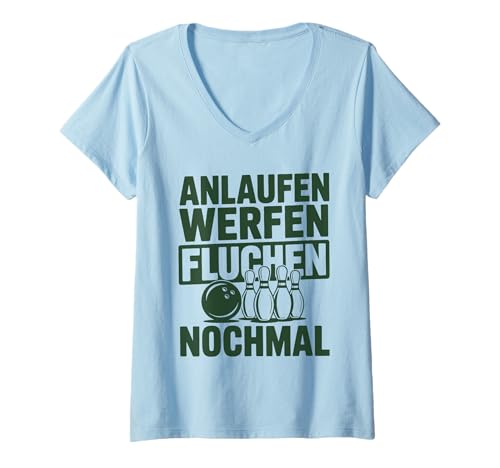 Damen Lustiger Bowling Spruch Für Bowlingteam Bowlingspieler T-Shirt mit V-Ausschnitt Damen Lustiger Bowling Spruch Für Bowlingteam Bowlingspieler T-Shirt mit V-Ausschnitt von Lustige Bowling Sprüche für Bowlingbahn und Teams
