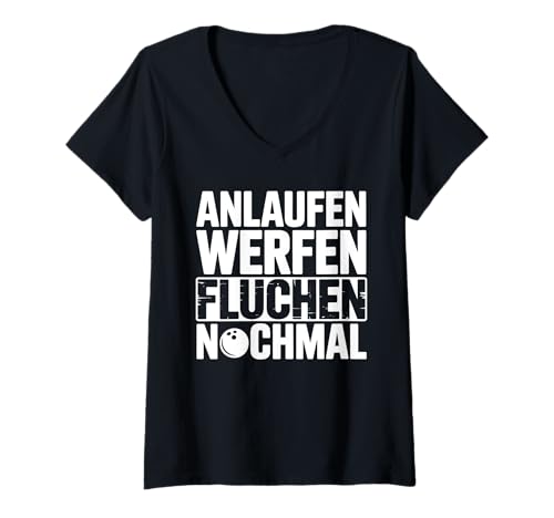 Damen Lustiger Bowling Spruch Für Bowlingteam Bowlingspieler T-Shirt mit V-Ausschnitt Damen Lustiger Bowling Spruch Für Bowlingteam Bowlingspieler T-Shirt mit V-Ausschnitt von Lustige Bowling Sprüche für Bowlingbahn und Teams