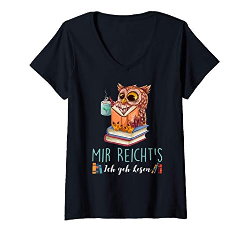 Damen Mir Reicht's Ich geh Lesen Bücher Lesefan Bücherwurm Eulen T-Shirt mit V-Ausschnitt von Lustige Bücher Sprüche Leser Shop