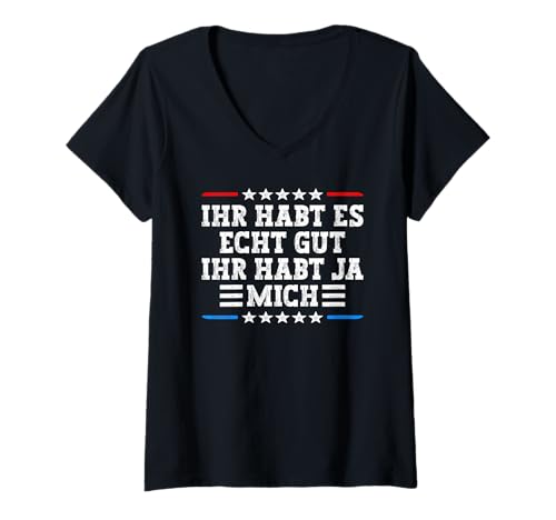 Damen Ihr Habt Es Echt Gut Lustiger Spruch Arbeit Problemlösung T-Shirt mit V-Ausschnitt Damen Ihr Habt Es Echt Gut Lustiger Spruch Arbeit Problemlösung T-Shirt mit V-Ausschnitt von Lustige Bürohumor Shirts Baustelle Arbeitskleidung