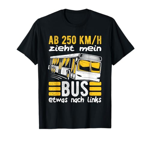 Busfahrer Herren & Busfahrerin Linienbusfahrer Stadtbus Bus T-Shirt Busfahrer Herren & Busfahrerin Linienbusfahrer Stadtbus Bus T-Shirt von Lustige Busfahrer Geschenke für Bus Fahrer