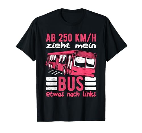 Busfahrerin Damen Linienbusfahrerin Schulbusfahrerin | Bus T-Shirt Busfahrerin Damen Linienbusfahrerin Schulbusfahrerin | Bus T-Shirt von Lustige Busfahrerin Geschenke für Bus Fahrerin