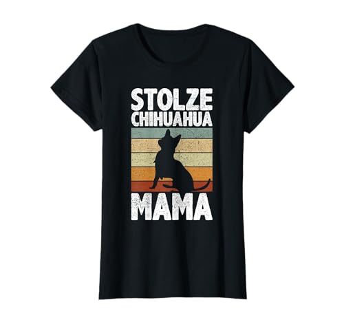 Stolze Chihuahua Mama Hundeliebhaber Hunde Hundemama T-Shirt Stolze Chihuahua Mama Hundeliebhaber Hunde Hundemama T-Shirt von Lustige Chihuahua Sprüche & Hunde Designs