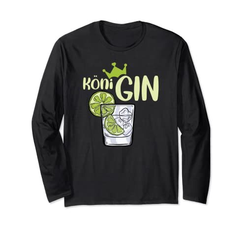 KöniGIN für Gin Liebhaber Damen Langarmshirt KöniGIN für Gin Liebhaber Damen Langarmshirt von Lustige Cocktail Drink Bar Design