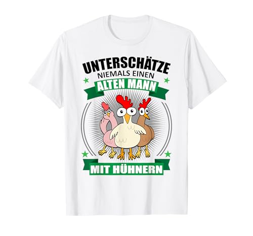 Herren Huhn Hühner Alter Mann Spruch Hühnerhalter Hühnerzüchter T-Shirt Herren Huhn Hühner Alter Mann Spruch Hühnerhalter Hühnerzüchter T-Shirt von Lustige Comic Hühner Bekleidung Herren Männer