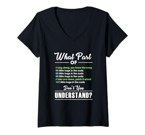 Damen 99 kleine Fehler im Code Software Engineer Programmierer T-Shirt mit V-Ausschnitt von Lustige Computer Geek Geschenke
