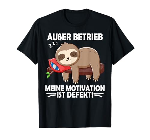 Außer Betrieb Unmotiviert Lustige Männer Frauen Faultier T-Shirt von Lustige Damen Herren Faultier Spruch Gemein Ironie