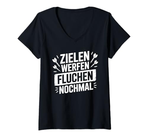 Damen Zielen Werfen Fluchen Nochmal Lustiger Dartspruch Dart T-Shirt mit V-Ausschnitt Damen Zielen Werfen Fluchen Nochmal Lustiger Dartspruch Dart T-Shirt mit V-Ausschnitt von Lustige Dart Sprüche Für Spieler Teams Turnierfans