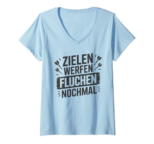 Damen Zielen Werfen Fluchen Nochmal Lustiger Dartspruch Dart T-Shirt mit V-Ausschnitt Damen Zielen Werfen Fluchen Nochmal Lustiger Dartspruch Dart T-Shirt mit V-Ausschnitt von Lustige Dart Sprüche Für Spieler Teams Turnierfans
