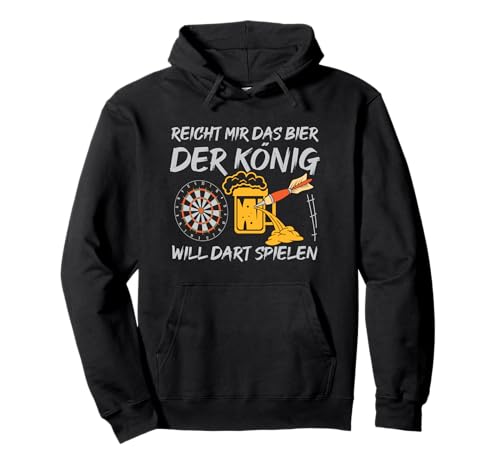 Reicht Mir Das Bier Der König Will Dart Spielen Pullover Hoodie Reicht Mir Das Bier Der König Will Dart Spielen Pullover Hoodie von Lustige Dart Sprüche Geschenke