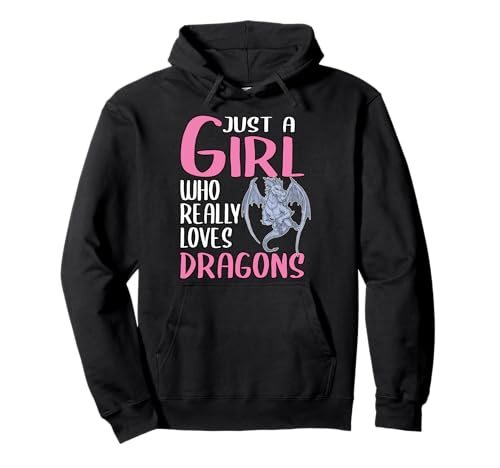 Damen Just A Girl Drachen Geschenk Drachen Pullover Hoodie Damen Just A Girl Drachen Geschenk Drachen Pullover Hoodie von Lustige Drachen Geschenke Damen Mädchen