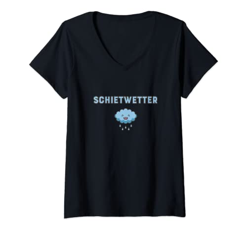 Damen Schietwetter mit Regenwolke Norddeutsch Lustig T-Shirt mit V-Ausschnitt Damen Schietwetter mit Regenwolke Norddeutsch Lustig T-Shirt mit V-Ausschnitt von Lustige Dumme Sprüche Kleidung Geschenke