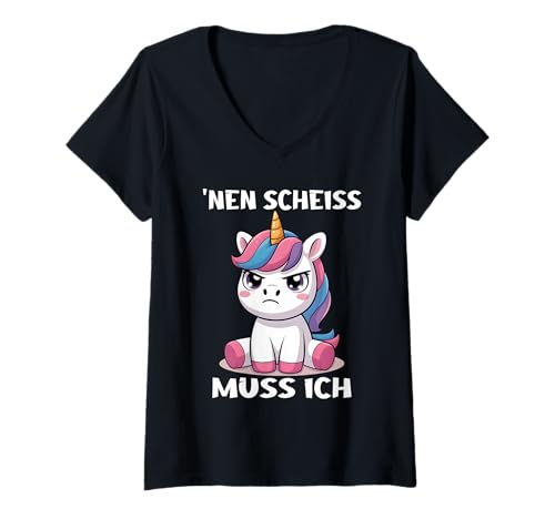 Damen Einhorn Geschenke Mädchen Outfit Damen NEN Scheiss Muss Ich T-Shirt mit V-Ausschnitt von Lustige Einhorn Geschenke Einhorn T Shirt Sprüche