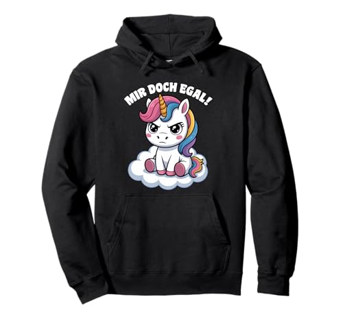 Einhorn Geschenke Mädchen Damen Frauen Mir Doch Egal Einhorn Pullover Hoodie von Lustige Einhorn Geschenke Einhorn T Shirt Sprüche