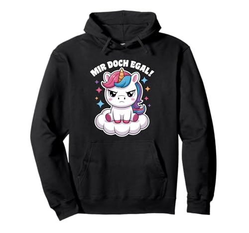 Einhorn Geschenke Mädchen Damen Frauen Mir Doch Egal Einhorn Pullover Hoodie von Lustige Einhorn Geschenke Einhorn T Shirt Sprüche