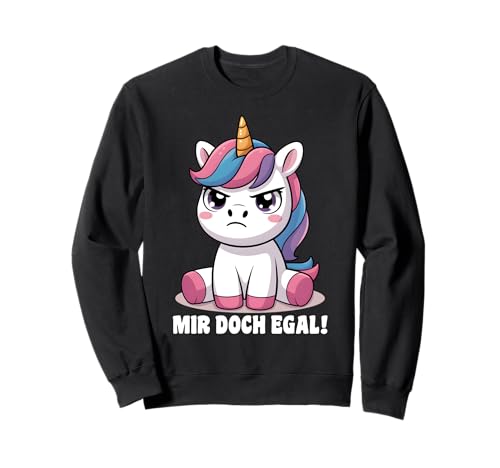 Einhorn Geschenke Mädchen Damen Frauen Mir Doch Egal Einhorn Sweatshirt von Lustige Einhorn Geschenke Einhorn T Shirt Sprüche
