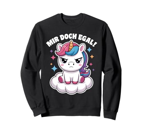 Einhorn Geschenke Mädchen Damen Frauen Mir Doch Egal Einhorn Sweatshirt von Lustige Einhorn Geschenke Einhorn T Shirt Sprüche