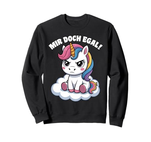 Einhorn Geschenke Mädchen Damen Frauen Mir Doch Egal Einhorn Sweatshirt von Lustige Einhorn Geschenke Einhorn T Shirt Sprüche