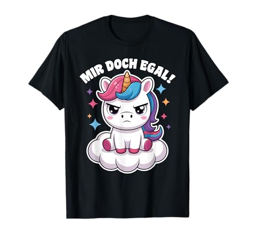 Einhorn Geschenke Mädchen Damen Frauen Mir Doch Egal Einhorn T-Shirt von Lustige Einhorn Geschenke Einhorn T Shirt Sprüche