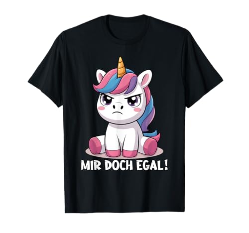Einhorn Geschenke Mädchen Outfit Damen Mir Doch Egal Einhorn T-Shirt von Lustige Einhorn Geschenke Einhorn T Shirt Sprüche