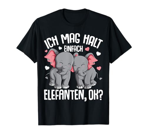 Ich mag halt Elefanten Damen Kinder T-Shirt Ich mag halt Elefanten Damen Kinder T-Shirt von Lustige Elefanten Geschenkideen