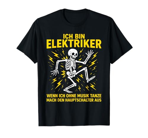 Elektriker Lustig Herren Ich bin Elektriker T-Shirt von Lustige Elektriker Geschenke für Männer V8Z