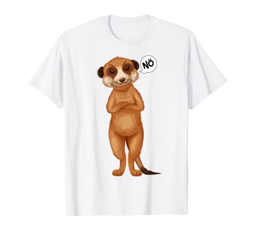 Erdmännchen Nö Kinder Mädchen Damen T-Shirt von Lustige Erdmännchen Liebhaber Geschenk