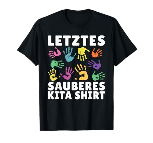 Erzieher Pädagoge Kindergärtner Sprüche Kita Kind T-Shirt Erzieher Pädagoge Kindergärtner Sprüche Kita Kind T-Shirt von Lustige Erzieherinnen Pädagogin Kita Kiga Outfit