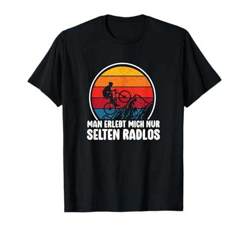 Man Erlebt Mich Selten Radlos Fahrrad Radfahren Mountainbike T-Shirt Man Erlebt Mich Selten Radlos Fahrrad Radfahren Mountainbike T-Shirt von Lustige Fahrrad und Mountainbike Geschenkideen