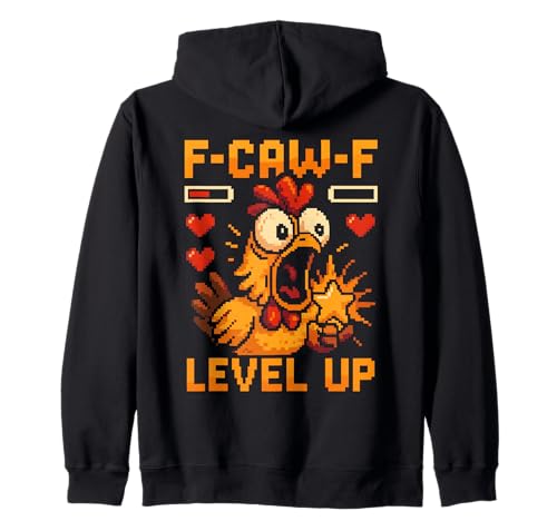 F-caw-f Funny Chicken Pixel Art Retro Gaming F Caw F Meme Kapuzenjacke von Lustige Fcawf Humorvoll Huhn Vogel Videospiel Meme