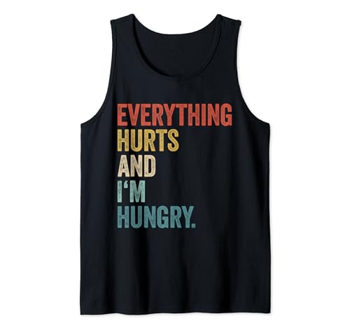 Workout Frauen Gym Männer Everything Hurts And Im Hungry Tank Top Workout Frauen Gym Männer Everything Hurts And Im Hungry Tank Top von Lustige Fitness Geschenke Damen Herren Kinder