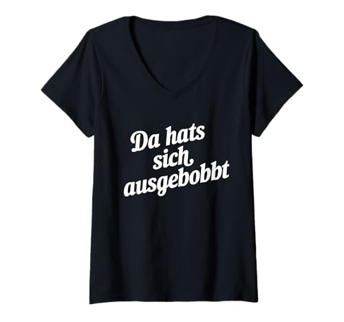 Damen Da hat’s sich ausgebobbt – Witziges Fitness & Bodybuilding T-Shirt mit V-Ausschnitt Damen Da hat’s sich ausgebobbt – Witziges Fitness & Bodybuilding T-Shirt mit V-Ausschnitt von Lustige Fitness & Bodybuilding Memes