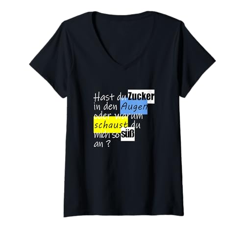 Damen Lustiger Flirt Spruch T-Shirt mit V-Ausschnitt von Lustige Flirt Sprüche Shop