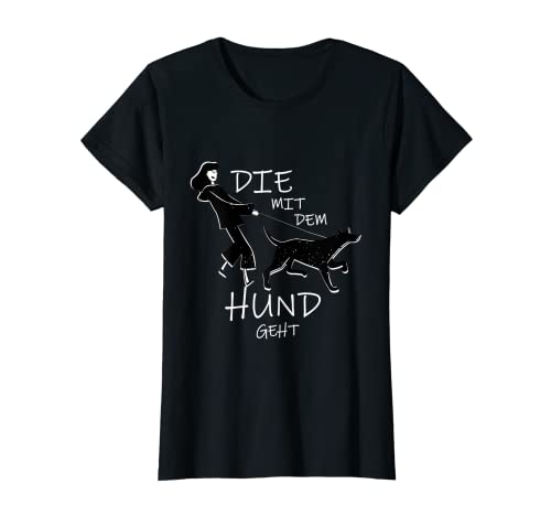Damen Damen Die mit dem Hund geht Frauchen Hundehalter Pfote T-Shirt von Lustige Frauchen Hundebesitzer Designs