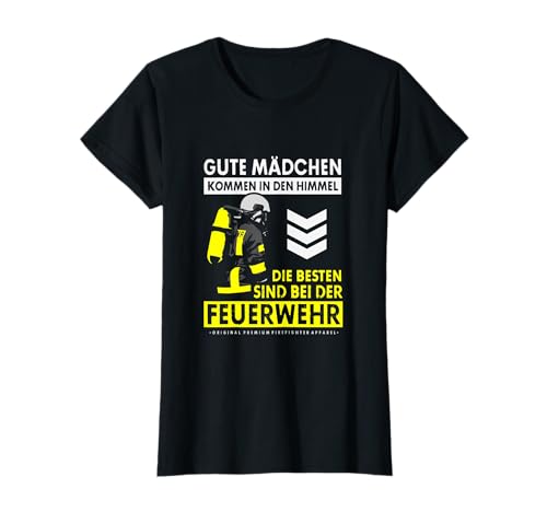 Die Besten Mädchen Feuerwehr Feuerwehrfrau Spruch Motiv T-Shirt Die Besten Mädchen Feuerwehr Feuerwehrfrau Spruch Motiv T-Shirt von Lustige Freiwillige & Berufsfeuerwehr Sprüche