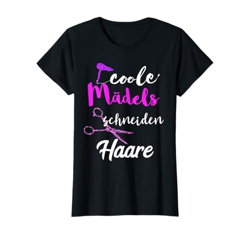 Coole Mädchen schneiden Haare Friseur Friseur Friseur Hairstylist T-Shirt von Lustige Friseursalon