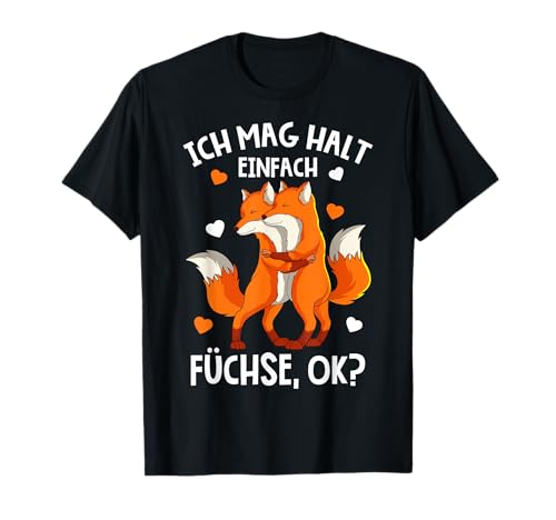 Fuchs Ich mag halt Füchse Mädchen Kinder Damen T-Shirt von Lustige Fuchs Liebhaber Geschenkideen