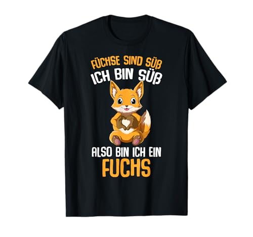 Füchse sind süß Mädchen Kinder Fuchs T-Shirt von Lustige Fuchs Liebhaber Geschenkideen