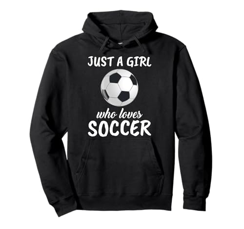 Damen Just A Girl Who Loves Soccer Fußball Fußballerin Pullover Hoodie Damen Just A Girl Who Loves Soccer Fußball Fußballerin Pullover Hoodie von Lustige Fußball Kleidung Damen & Mädchen